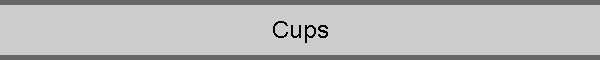 Cups